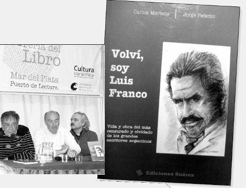 Feria del libro de Mar del Plata: Mertens (izq.), Federico (centro) y el escritor Mar�n, autor del pr�logo. Portada del libro. Adqui�ralo