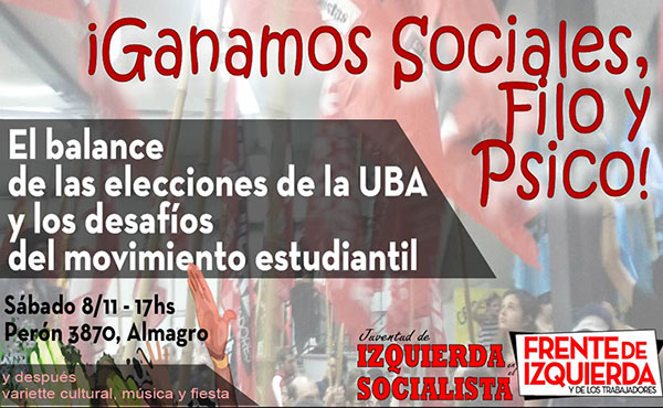 La Juventud de Izquierda Socialista realizará un plenario abierto para debatir  sobre las conclusiones y los desafíos que dejaron las elecciones de la UBA
