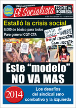 Periódico El Socialista N°259 - 13 de Diciembre de 2013 - Izquierda Socialista