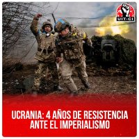 Ucrania: 4 Años de resistencia ante el Imperialismo