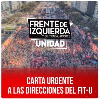 Carta urgente a las direcciones del FIT-U