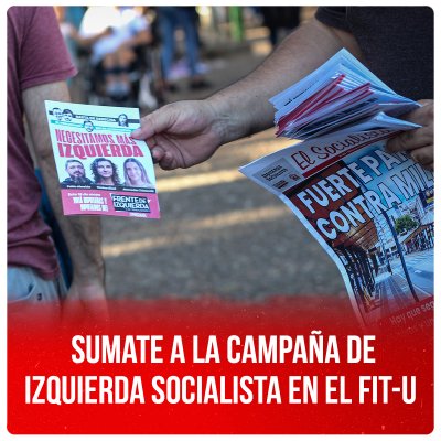 Sumate a la campaña de Izquierda Socialista en el FIT-U