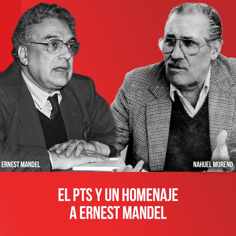 El PTS y un homenaje a Ernest Mandel