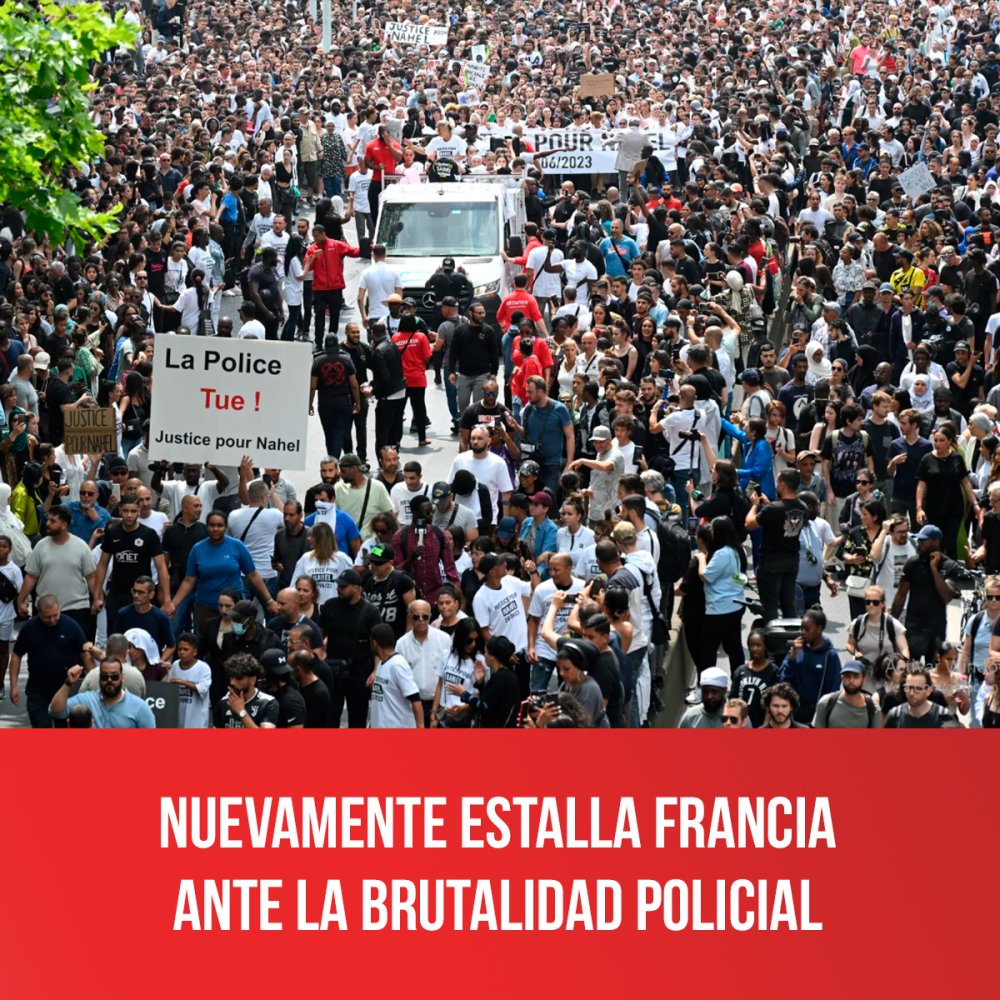 Nuevamente estalla Francia ante la brutalidad policial