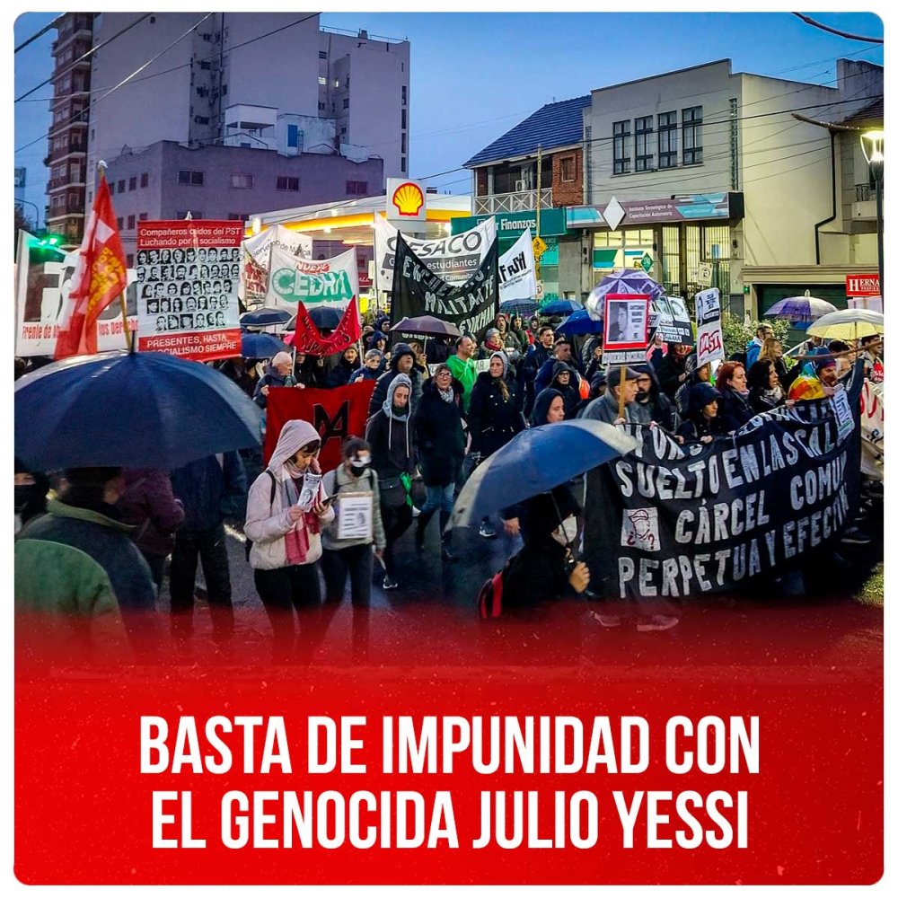 Basta de impunidad con el genocida Julio Yessi