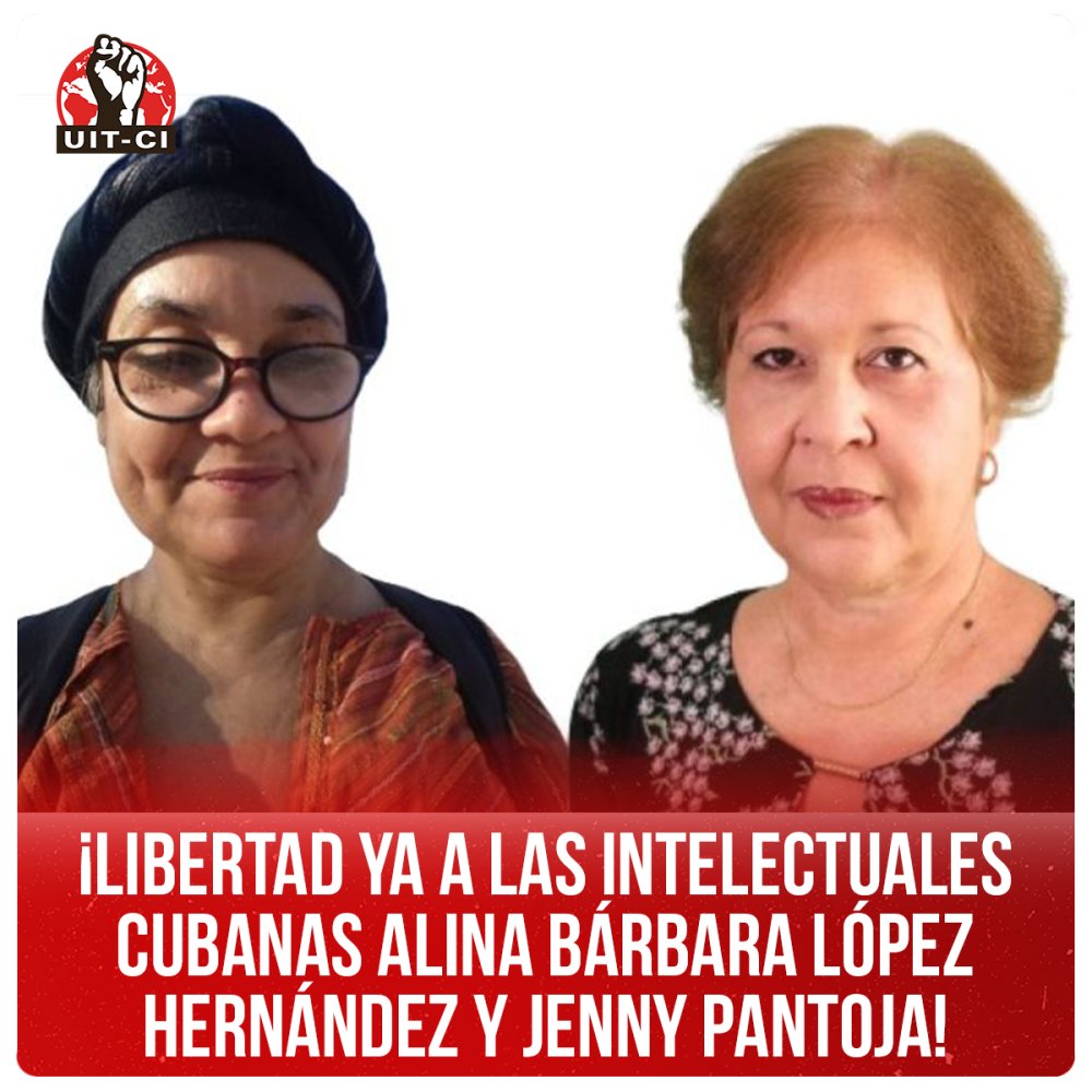 ¡Libertad ya a las intelectuales cubanas Alina Bárbara López Hernández y Jenny Pantoja!