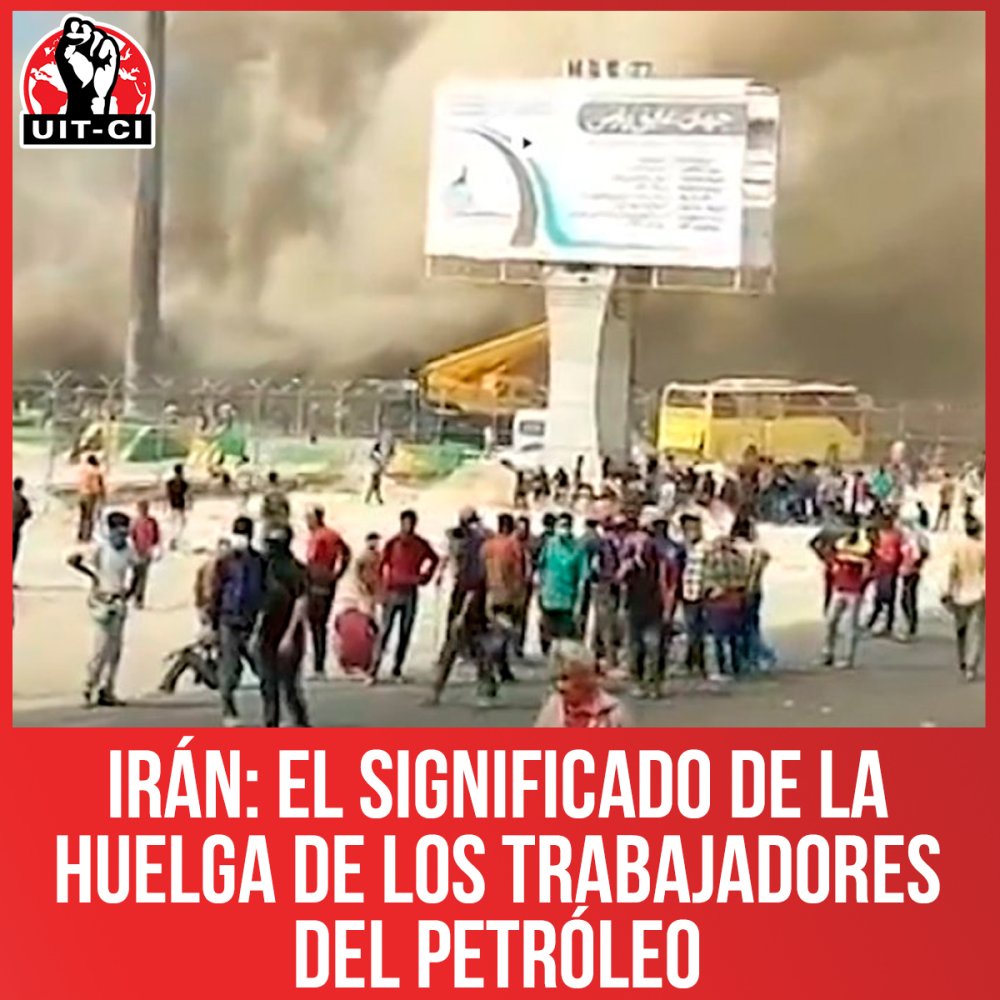 Irán: El significado de la huelga de los trabajadores del petróleo