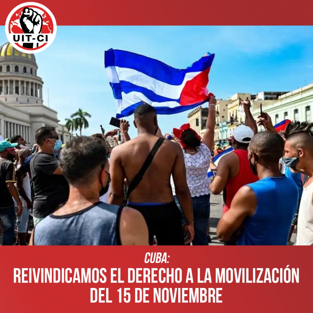 Cuba: Reivindicamos el derecho a la movilización del 15 de noviembre
