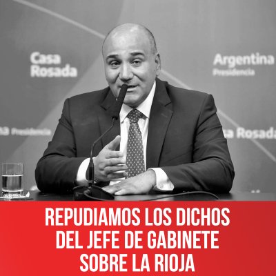 Repudiamos los dichos del jefe de Gabinete sobre La Rioja