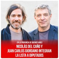En Buenos Aires / Nicolás del Caño y Juan Carlos Giordano integran la lista a diputados