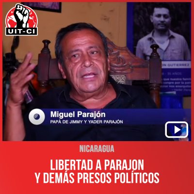 Nicaragua / Libertad a parajon y demás presos políticos