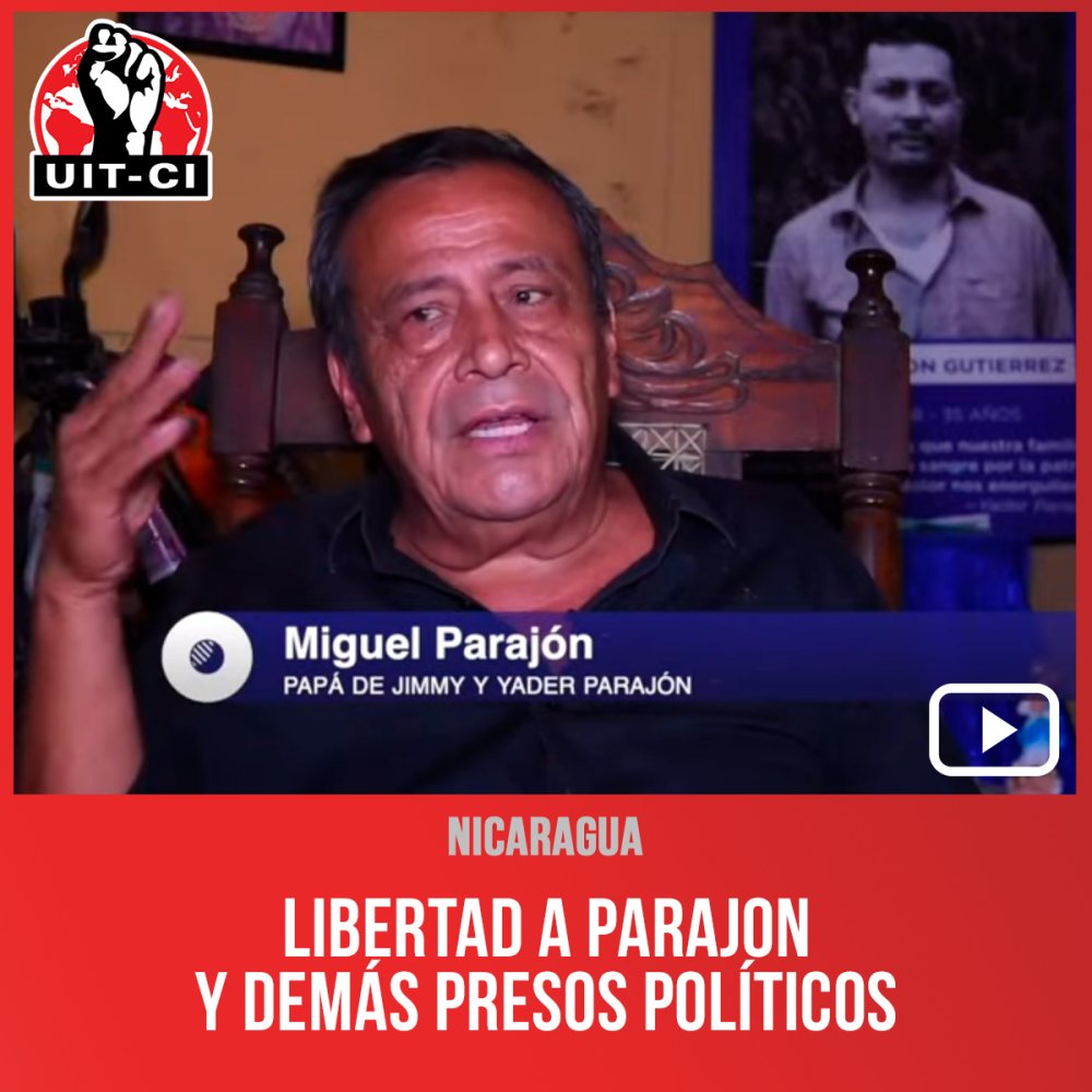 Nicaragua / Libertad a parajon y demás presos políticos