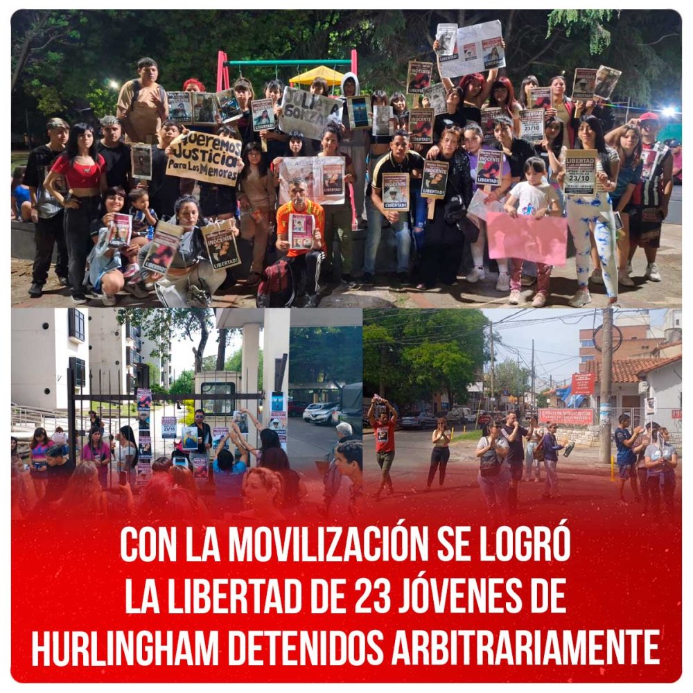 Con la Movilización se logro la libertad de 23 jóvenes de Hurlingham detenidos arbitrariamente