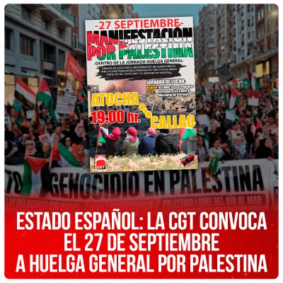 Estado español: la CGT convoca el 27 de septiembre a huelga general por Palestina