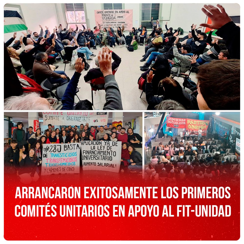 Arrancaron exitosamente los primeros comités unitarios en apoyo al FIT-Unidad
