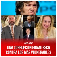 Caso Andis / Una corrupción gigantesca contra los más vulnerables