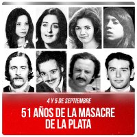 4 y 5 de septiembre / 51 años de la Masacre de La Plata