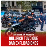 Protocolo antiprotesta / Bullrich tuvo que dar explicaciones