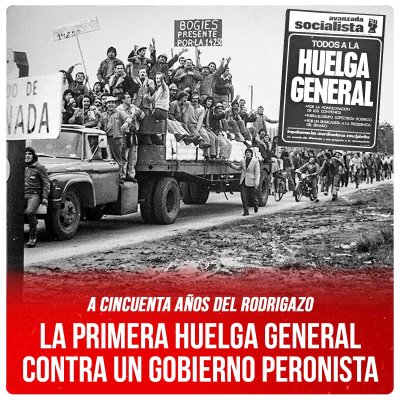 A cincuenta años del Rodrigazo / La primera huelga general contra un gobierno peronista