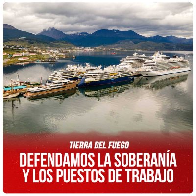 Tierra del Fuego / Defendamos la soberanía y los puestos de trabajo