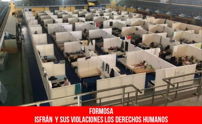 Formosa / Isfrán  y sus violaciones los derechos humanos