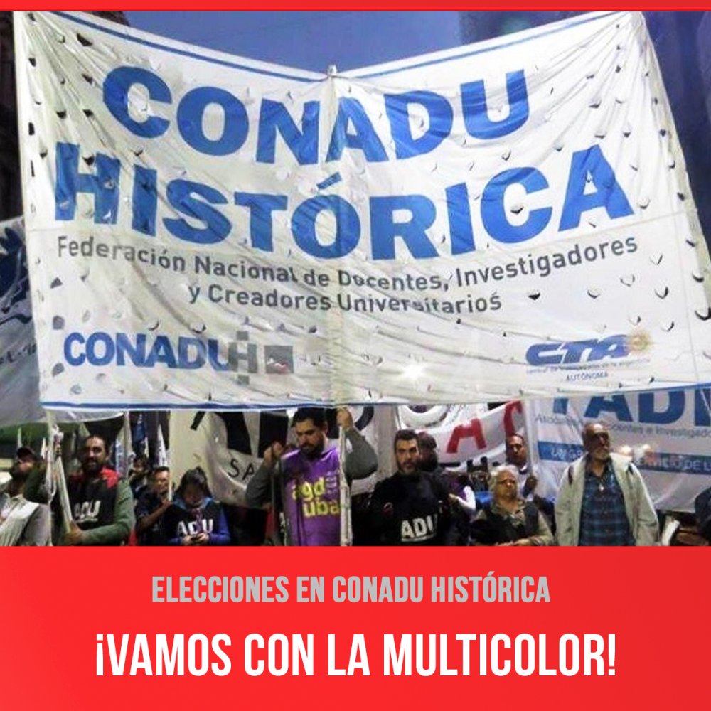 Elecciones en Conadu Histórica / ¡Vamos con la Multicolor!