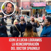 ¡Con la lucha logramos la reincorporación del doctor Spagnoli!