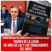 Moreno condenado por la manipulación de las estadísticas públicas / Triunfo de la lucha de años de las y los trabajadores del Indec