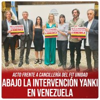 Acto frente a Cancillería del FIT Unidad / Abajo la intervención yanki en Venezuela
