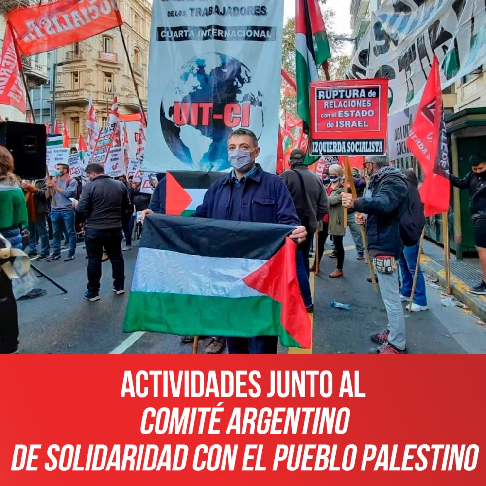 Actividades junto al Comité Argentino de Solidaridad con el Pueblo Palestino