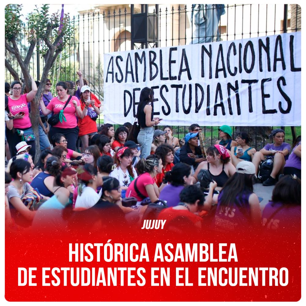 Jujuy / Histórica asamblea de estudiantes en el Encuentro