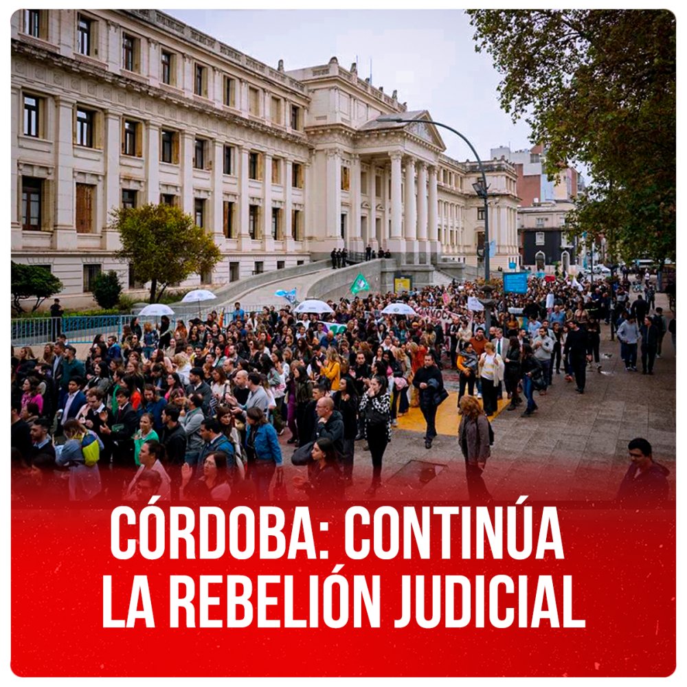 Córdoba: continúa la rebelión judicial