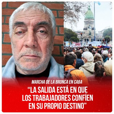 “La salida está en que los trabajadores confíen en su propio destino”