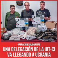 Operación solidaridad / Una delegación de la UIT-CI va llegando a Ucrania