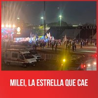 Milei, la estrella que cae