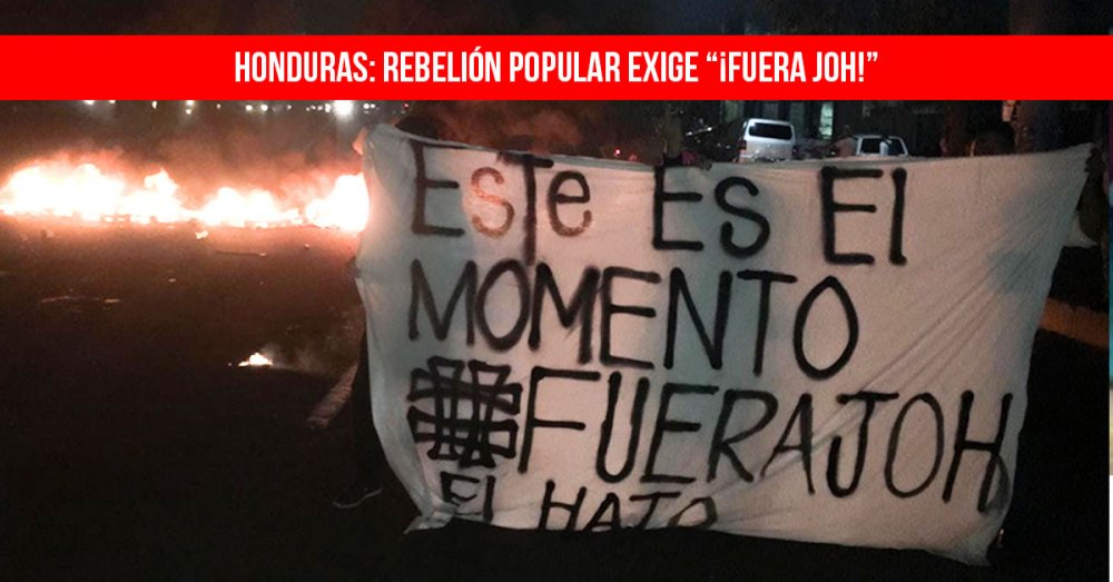 Honduras: Rebelión popular exige “¡fuera JOH!”