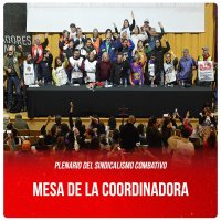 Plenario del sindicalismo combativo / Mesa de la coordinadora