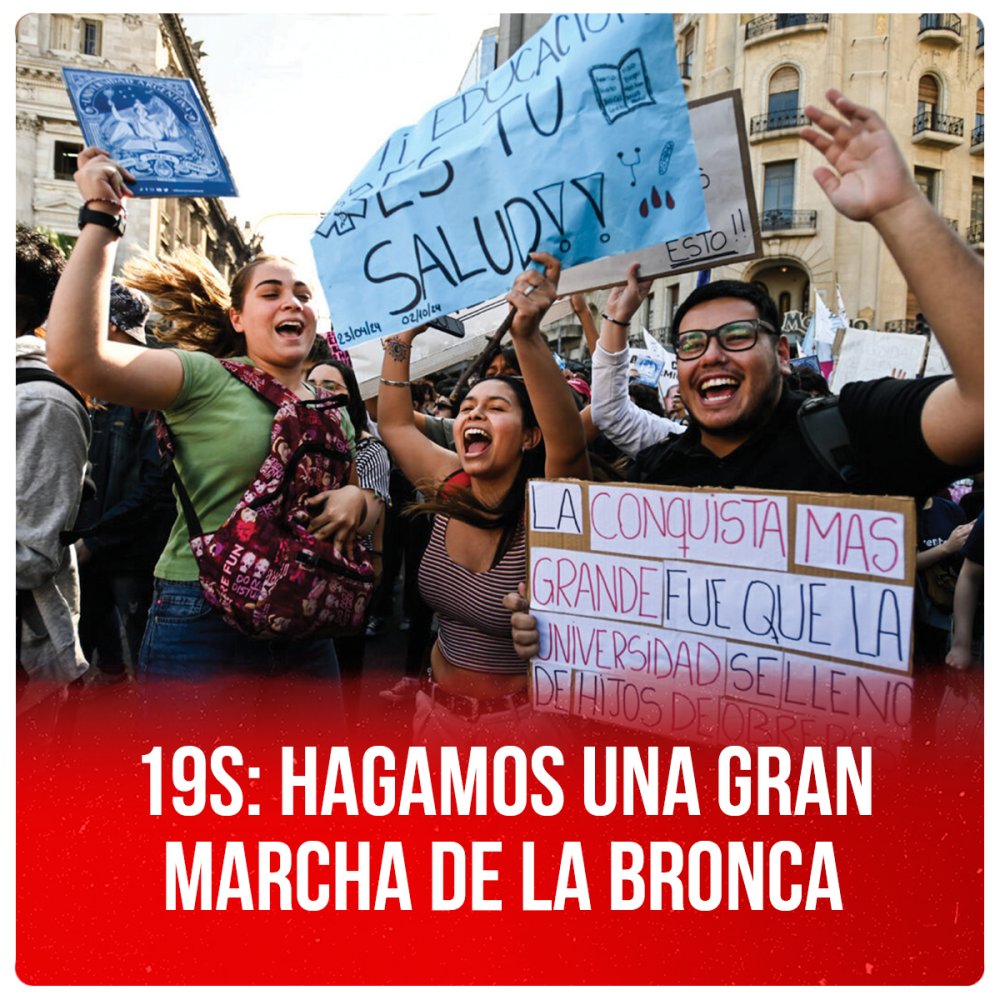 19S Hagamos una gran Marcha de la Bronca