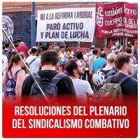 Resoluciones del plenario del sindicalismo combativo