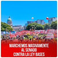 Marchemos masivamente al Senado contra la Ley Bases