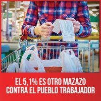 El 5,1% es otro mazazo contra el pueblo trabajador