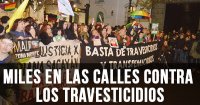 Miles en las calles contra los travesticidios