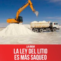 La rioja: La Ley del litio es más saqueo