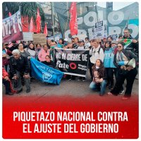 Piquetazo nacional contra el ajuste del gobierno