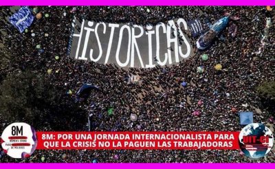 8M: Por una Jornada Internacionalista para que la crisis no la paguen las trabajadoras
