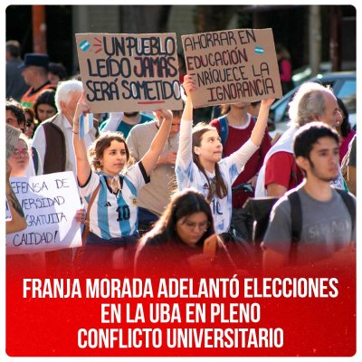 Franja Morada adelantó elecciones en la UBA en pleno conflicto universitario