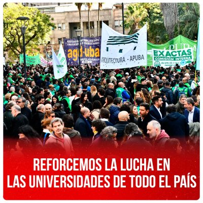 Reforcemos la lucha en las universidades de todo el país