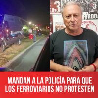 Mandan a la policía para que los ferroviarios no protesten