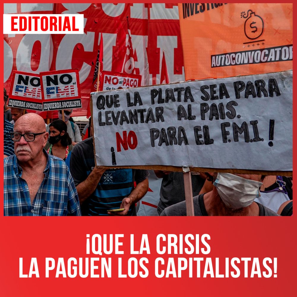 ¡Que la crisis la paguen los capitalistas!