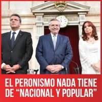 El peronismo nada tiene de “nacional y popular”